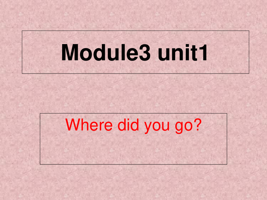 五年級上冊英語課件Module3 Unit11外研社三起_第1頁