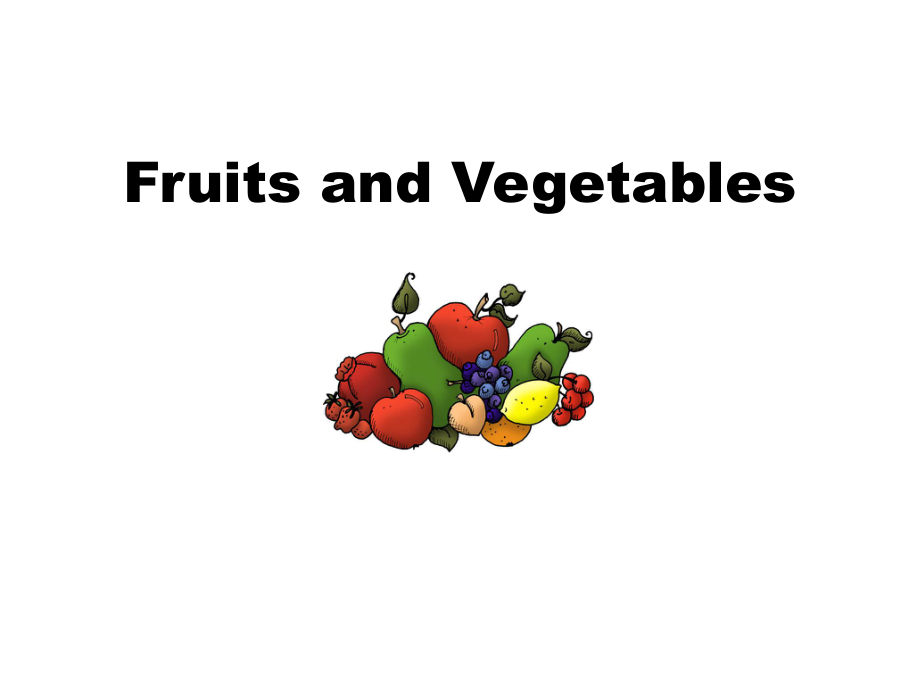 园艺专业英语：Lesson 2 Fruits and Vegetables_第1页