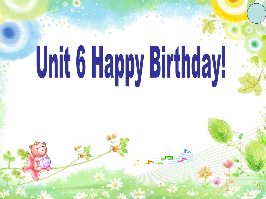 人教PEP版英語三上Unit 6 Happy birthdayppt課件1_第1頁