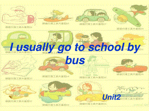 人教(新版)六上Unit2 I usually go to schoolbusppt課件2