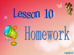 冀教版(三起)四上Lesson 10 Homeworkppt課件