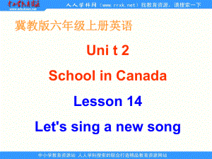 冀教版(一起)五下lesson 14 Let’s Sing a New Song!ppt課件1