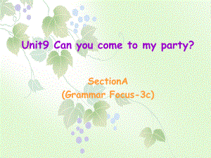 八上英语U9课件3SectionA(grammarfocus3c)