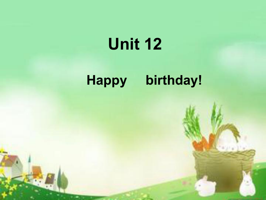 湘少版[]三上Unit 12 Happy birthdayppt課件2_第1頁(yè)