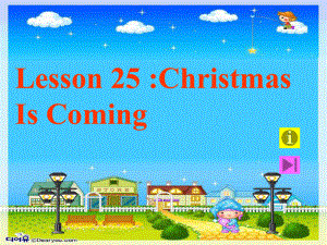 冀教版六年級上unit4lesson25 chirstmas is comingppt課件