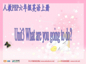 人教PEP版英語六上unit 3 what are you going to doPPT課件之三