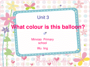 湘少版[]三下Unit 3 What colour is balloonppt課件3