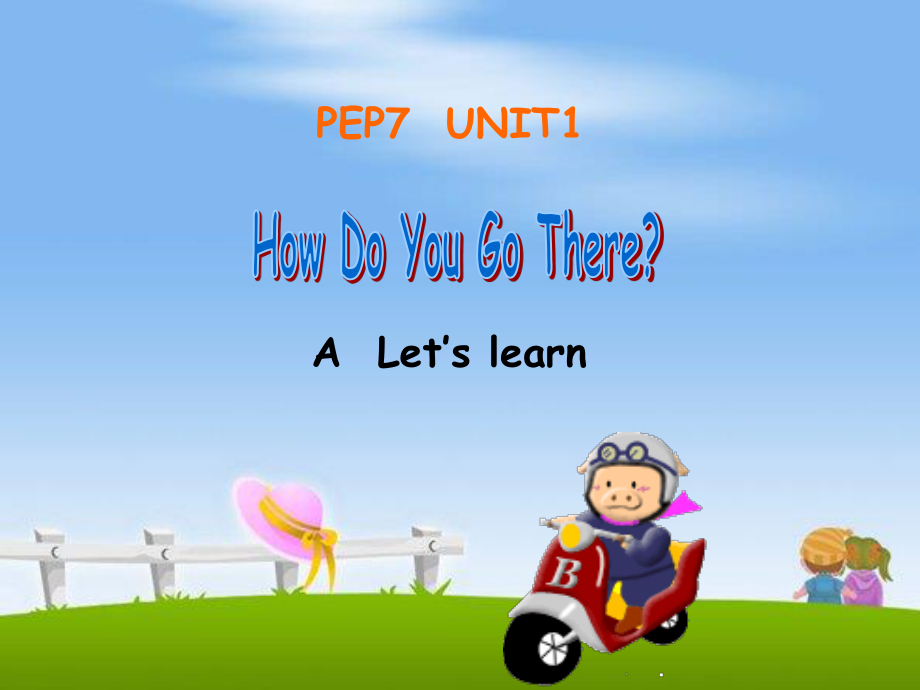 人教PEP版英語六上unit 1 how do you go there learn A PPT課件_第1頁