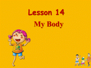 冀教版(三起)三上Lesson 14 My Bodyppt課件2