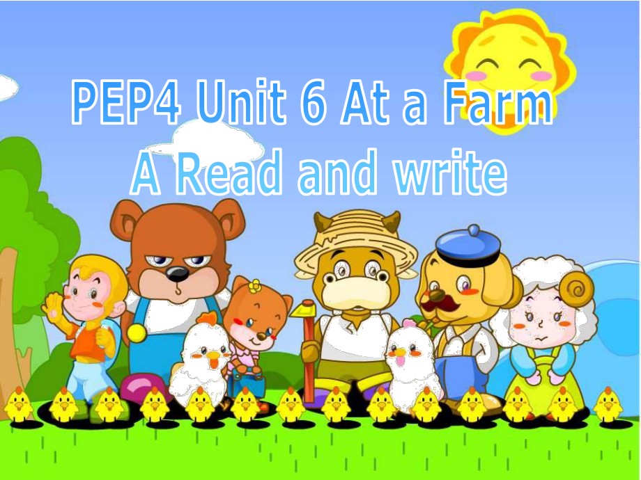 小學(xué)英語(yǔ)PEP人教版四年級(jí)下冊(cè)Unit6 At a farm A read and writeppt課件2_第1頁(yè)