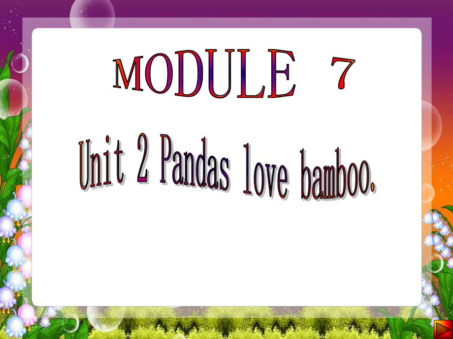 外研版(一起)六上Unit 1 Pandas love bambooppt課件3_第1頁