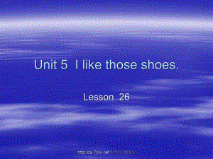 人教精通版英語(yǔ)四上Unit 5I like those shoesLesson 26ppt課件1