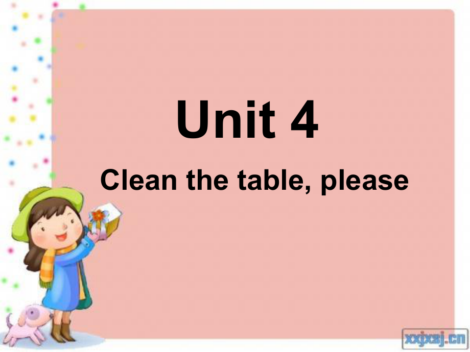 牛津蘇教二上Unit 4 Clean the table, pleaseppt課件_第1頁