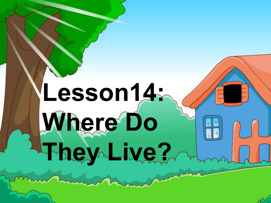 冀教版(三起)三下Lesson 10 Where Do They Liveppt課件1_第1頁