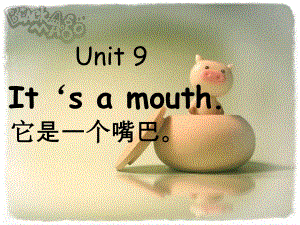 湘少版[]三上Unit 9 It’s a mouthppt課件3