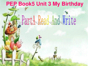 小學英語PEP人教版五年級下冊My birthday B Let39;s talkppt課件3