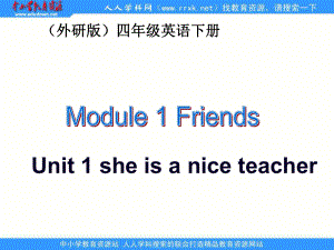 外研版英語(yǔ)四下Module 1 Friends(Unit1)ppt課件