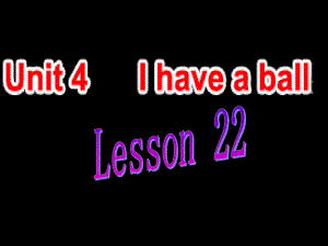 人教新版英語三上Unit 4 Lesson 22PPT課件1