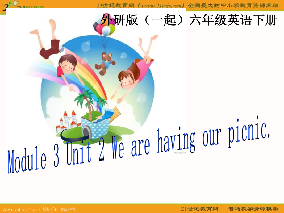 外研版英語六下MODULE 2Unit 1 We`re going to have a picnicppt課件之一_第1頁