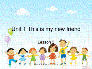 人教精通版英語四上Unit 1This is my new friendLesson 3ppt課件