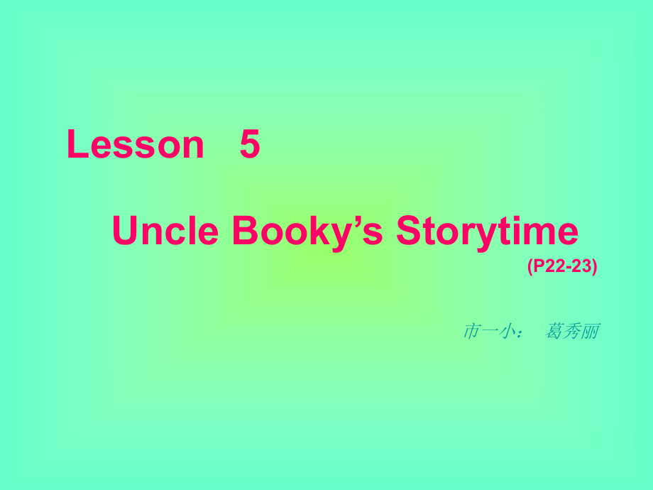 北師大版英語(yǔ)五下unit7 Lesson 5PPT課件_第1頁(yè)