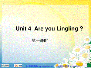 湘少版[]三下Unit 2 Are you Linglingppt課件2