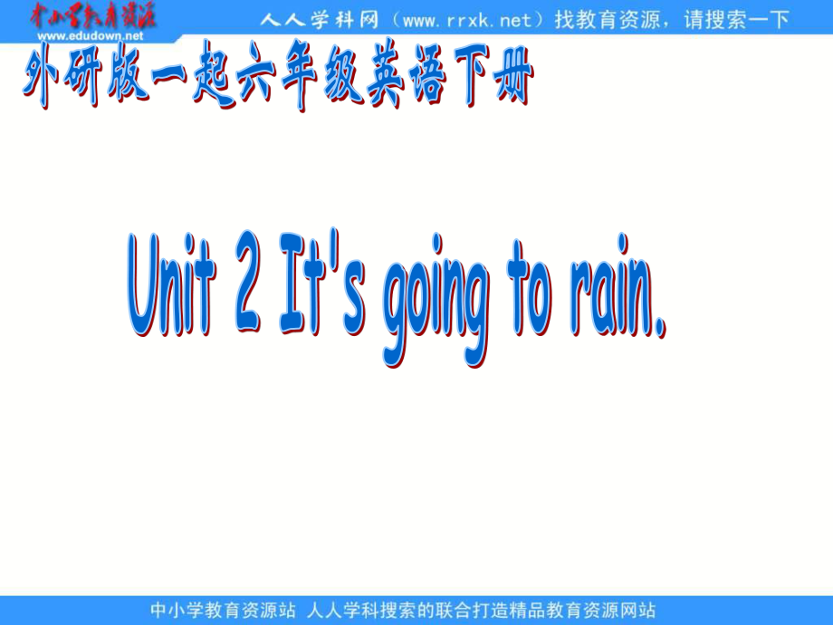 外研版英語六下MODULE 2Unit 2 It`s going to snow in Harbinppt課件之一_第1頁