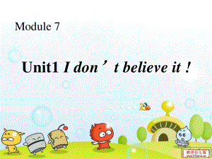 外研版(三起)六上Unit 1 I don’t believe it!ppt課件