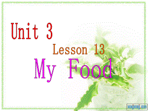 人教版(新起點(diǎn))三上Unit 3 My Foodppt課件1