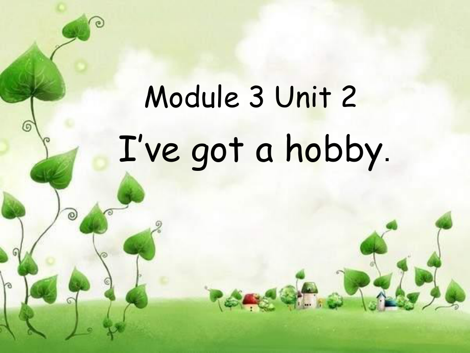 外研版(三起)六上Unit 2 I’ve got a hobppt課件3_第1頁