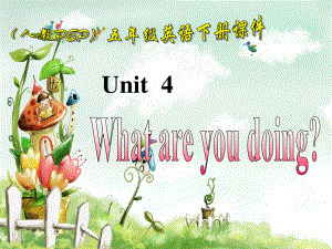 人教PEP版英語五下unit 4 what are you doingPPT課件之九