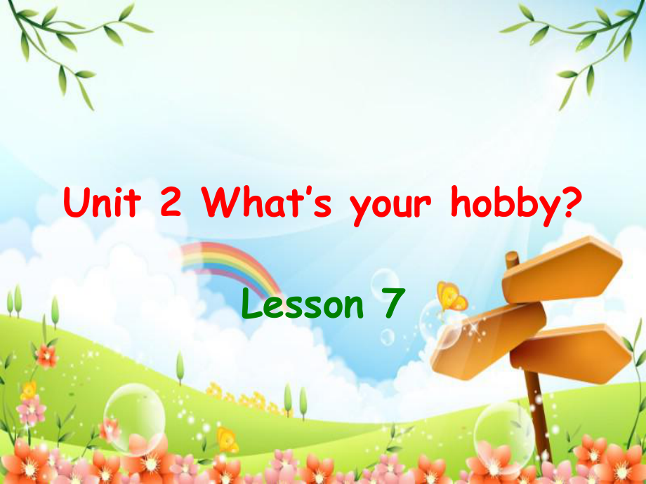 人教精通版英語六上Unit 2What’s your hobLesson 7ppt課件1_第1頁