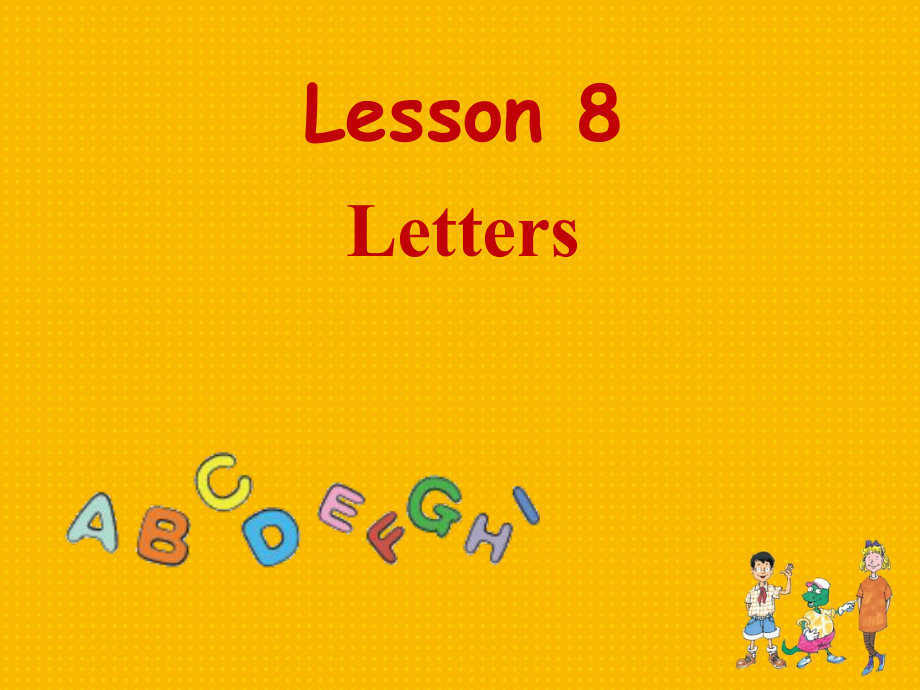 冀教版(三起)三上Lesson 8 Lettersppt課件2_第1頁