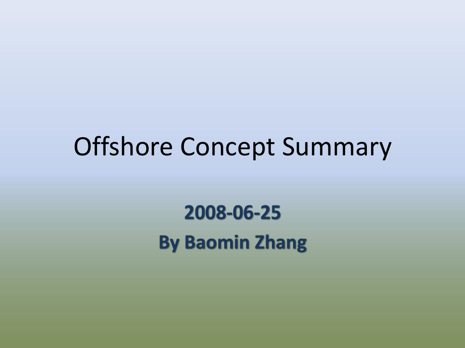 Offshore Concept Summary_第1页