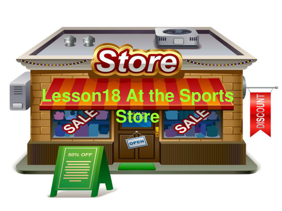 冀教版(一起)五下Lesson 18 At the Sports Storeppt課件_第1頁(yè)