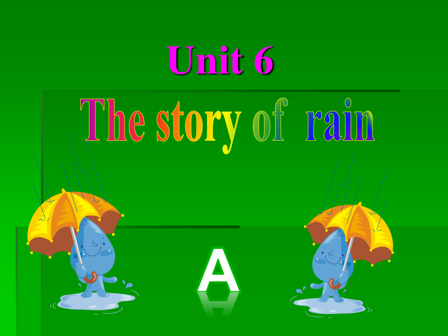 人教版[pep]六上Unit 6 The story of rain(PartA)ppt課件1_第1頁