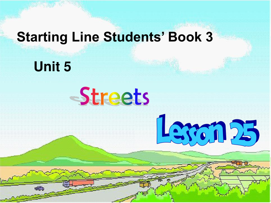 人教新起點(diǎn)英語二上Unit 5 Streets(lesson 25)ppt課件_第1頁