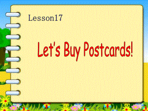 冀教版(一起)五上Lesson 17 Let’s Buy Postcards!ppt課件2