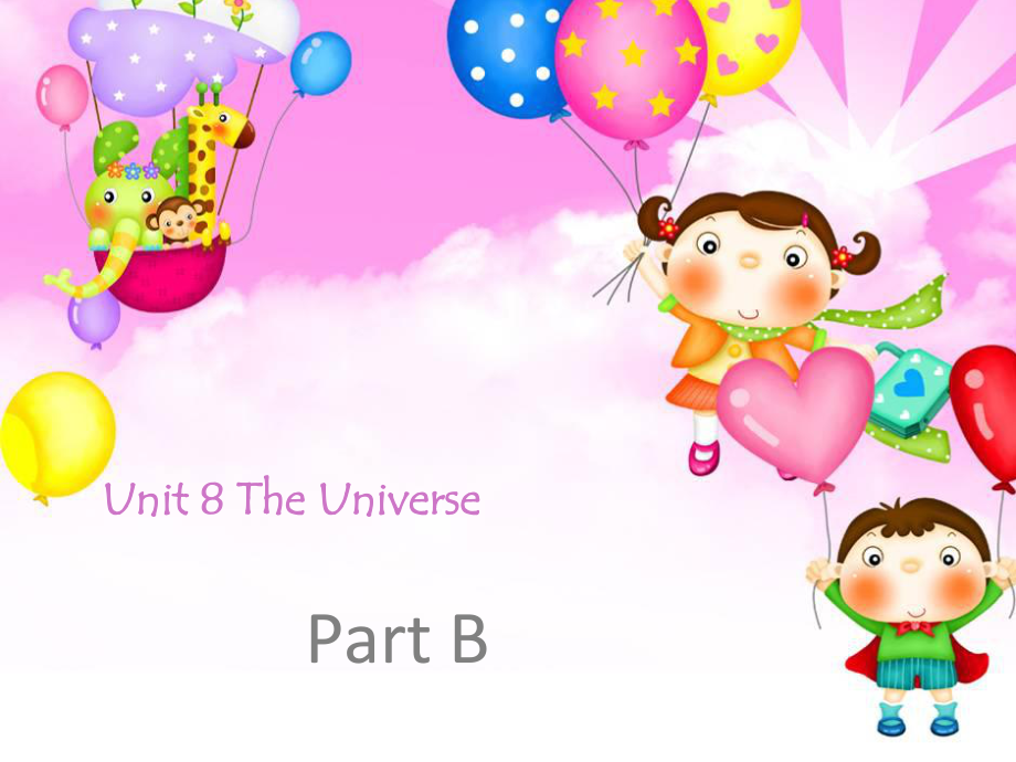 闽教版英语六上Unit 8The UniversePart Bppt课件1_第1页