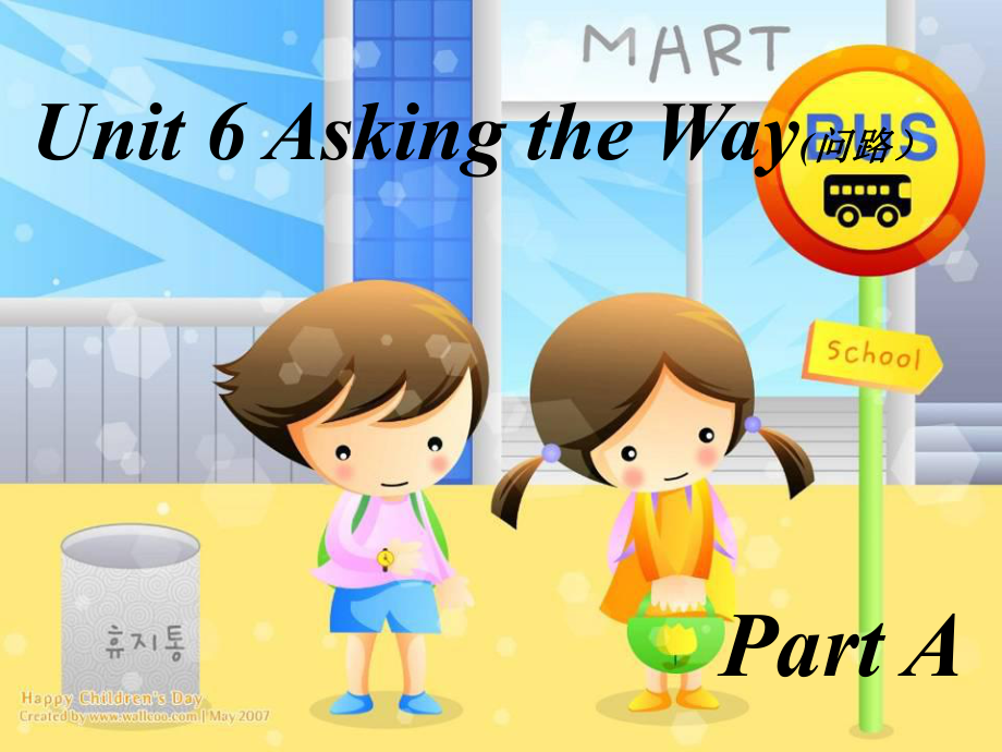 閩教版英語五上Unit 6Asking the WayPart Appt課件1_第1頁