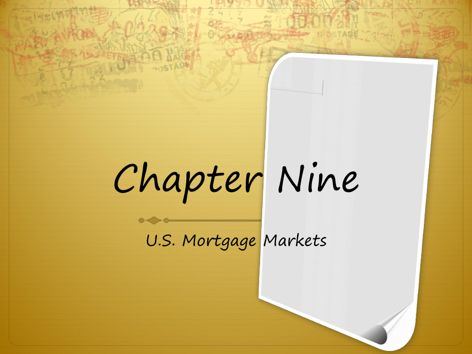 大学金融英语chapter 9 U.S. Mortgage Markts_第1页