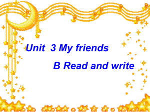 人教PEP版英語四上Unit 3 My Friendsppt課件5