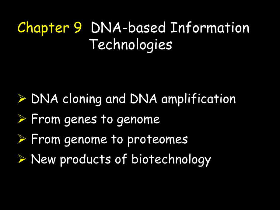 生物化學(xué)：Chapter 9 DNA-based Information Technologies_第1頁(yè)