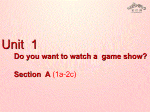 七年級(jí)英語(yǔ)下冊(cè) Unit 1 Do you want to watch a game show Section A(1a2c)課件 魯教版五四制