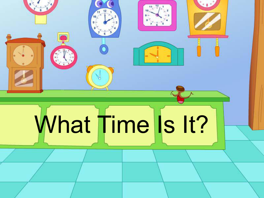 PEP小学英语课件：What Time Is It_第1页