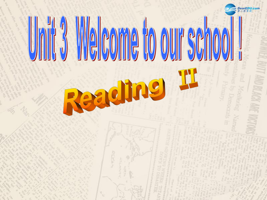 译林版初一英语上册- Unit 3 Welcome to our school Reading2r（牛津）_第1页