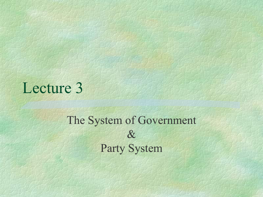lecture+3+美国政治_第1页