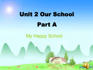 閩教版英語四上Unit 2Our SchoolPart Appt課件1