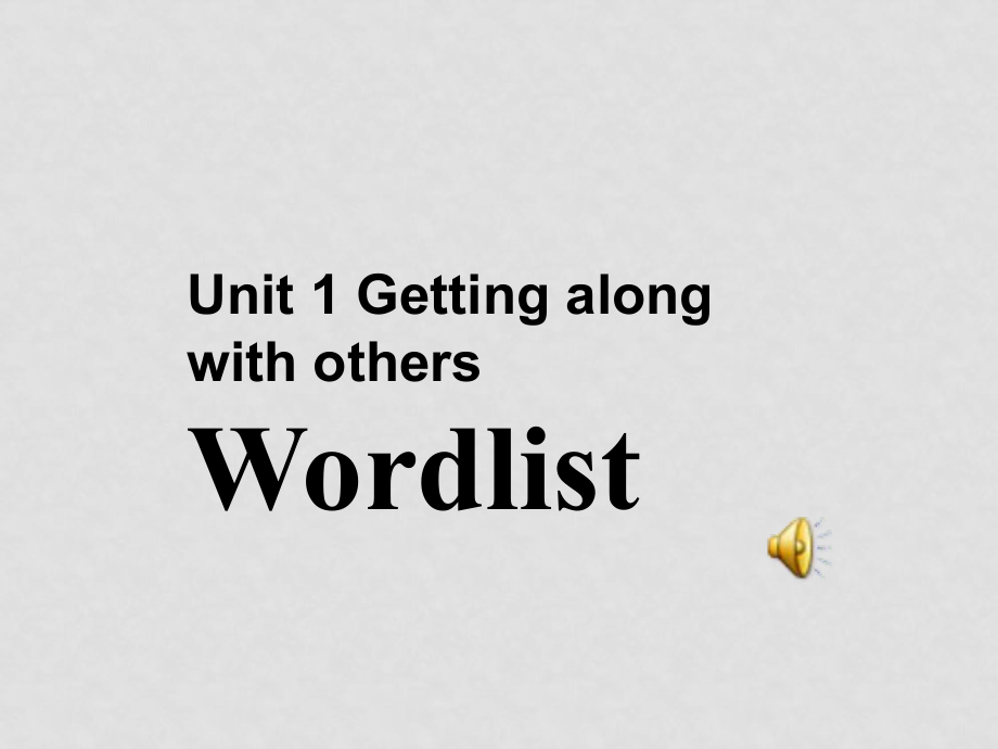 高中英語(yǔ)：Unit1 Getting along with othersWord power課件（牛津譯林版必修5）_第1頁(yè)