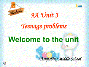 九年級(jí)英語(yǔ)上：Unit 3 Teenage problems單元課件牛津版新的東西